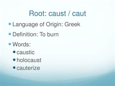 caustv|caust root word.